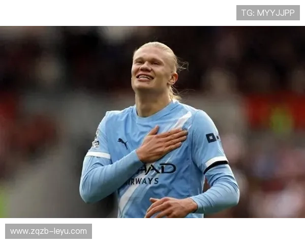 哈兰德火力全开，射手榜优势持续扩大